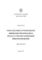 Toma Čelanski o svetom Franji: Kreiranje emocionalnoga sustava u franjevačkom redu kroz hagografiju