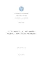 Velike migracije - sigurnosna prijetnja hrvatskom prostoru?