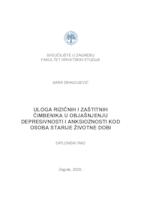 Uloga rizičnih i zaštitnih čimbenika u objašnjenju depresivnosti i anksioznosti kod osoba starije životne dobi