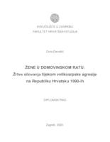 Žene u Domovinskom ratu: žrtve silovanja tijekom velikosrpske agresije na Republiku Hrvatsku 1990-ih