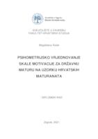 Psihometrijsko vrjednovanje Skale motivacije za državnu maturu na uzorku hrvatskih maturanata