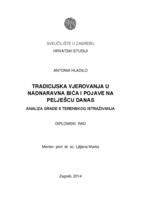 Tradicijska vjerovanja u nadnaravna bića i pojave na Pelješcu danas: Analiza građe s terenskog istraživanja