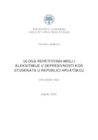 Uloga repetitivnih misli i aleksitimije u depresivnosti kod studenata u Republici Hrvatskoj