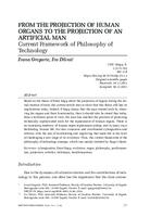 From the Projection of Human Organs to the Projection of an Artificial Man: Current Framework of Philosophy of Technology
