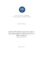 Koncept socijalizacije u kaznenopravnom sustavu u Hrvatskoj