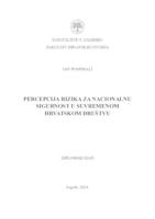 Percepcija rizika za nacionalnu sigurnost u suvremenom hrvatskom društvu