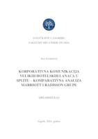 Korporativna komunikacija velikih hotelskih lanaca u Splitu - komparativna analiza Marriott i Radisson grupe