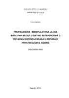 Manipulativna i propagandna uloga masovnih medija u okviru rferenduma o ustavnoj definiciji braka u Republici Hrvatskoj 2013. godine