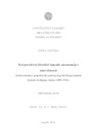prikaz prve stranice dokumenta Korporativni identitet između autonomije i umreženosti, institucionalni i gospodarski položaj zagrebačkog Kaptola krajem srednjeg vijeka (1490.-1526.)