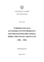 prikaz prve stranice dokumenta Tuberkuloza kao javnozdravstveni problem u sjeverozapadnoj Hrvatskoj: borba, prevencija i rezultati (1902. - 1960.)
