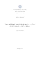prikaz prve stranice dokumenta Hrvatska u vrijeme banovanja Ivana Mažuranića (1873. - 1880.)