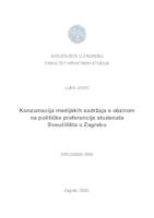 prikaz prve stranice dokumenta Konzumacija medijskih sadržaja s obzirom na političke preferencije studenata Sveučilišta u Zagrebu