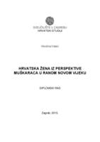 prikaz prve stranice dokumenta Hrvatska žena iz perspektive muškaraca u ranom novom vijeku