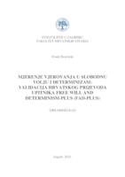 prikaz prve stranice dokumenta Mjerenje vjerovanja u slobodnu volju ili predodređenje: Validacija hrvatskog prijevoda upitnika Free Will and Determinism - Plus (FAD - Plus)