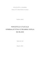 prikaz prve stranice dokumenta Percepcija utjecaja kriminalističkih streaming serija za mlade