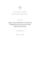prikaz prve stranice dokumenta Škola kao rizični i zaštitni čimbenik maloljetničke delikvencije